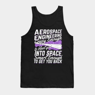 Funny Aerospace Engineering Engineer Gift Tank Top